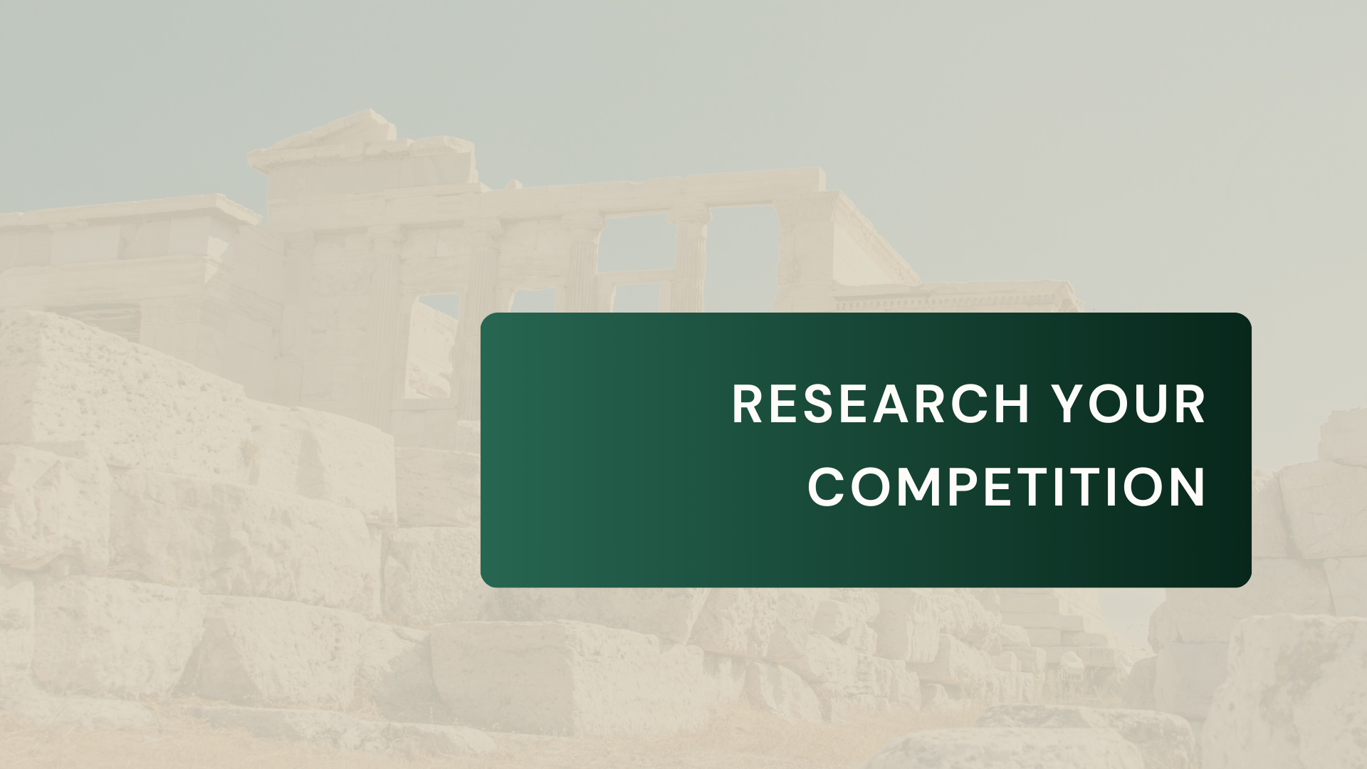 Research Your Competition