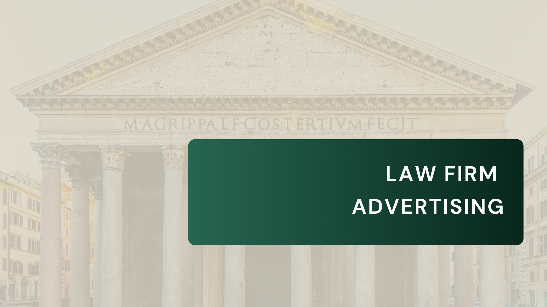 Law Firm Advertising: How to Build, Promote, and Scale Your Law Practice