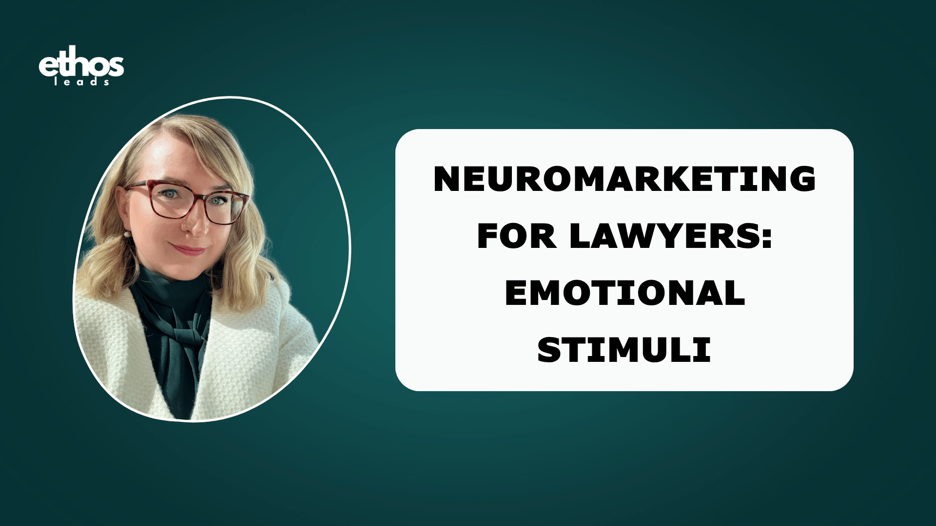 Neuromarketing for Lawyers: Emotional Stimuli
